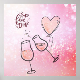 Pop Fizz Clink Champagne Weinkultur und Erde Poster