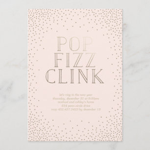 POP FIZZ CLINK EINLADUNG