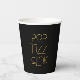 Pop Fizz Clink Elegante Typografie Pappbecher