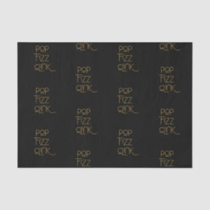 Pop Fizz Clink Elegante Typografie Seidenpapier