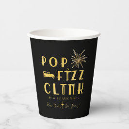 Pop Fizz Clink Gold Typograpy Modern New Years Eve Pappbecher