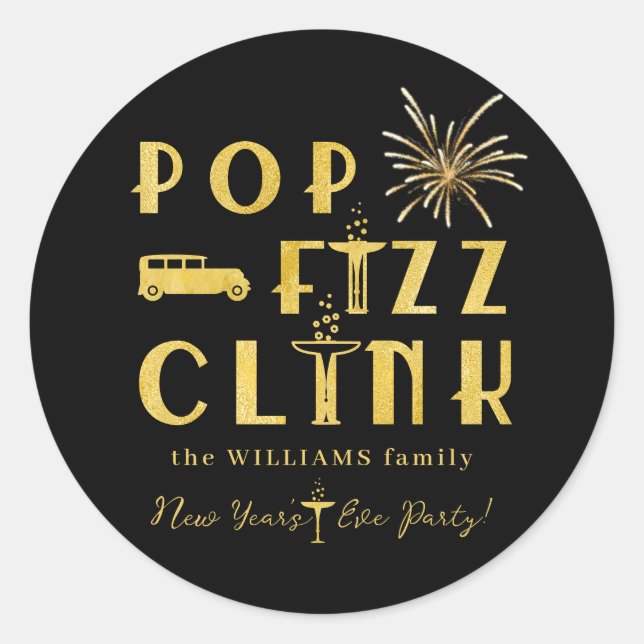 Pop Fizz Clink Gold Typograpy Modern New Years Eve Runder Aufkleber (Vorderseite)