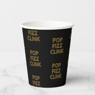 Pop Fizz Clink Moderne Typografie Neujahr Pappbecher