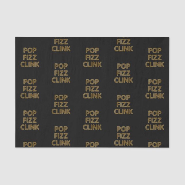 Pop Fizz Clink Moderne Typografie Neujahr Seidenpapier (Vorderseite)