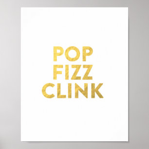 POP FIZZ CLINK Neujahrsabend-Party-Bar-Wagen-Schil Poster