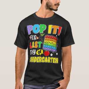 Pop für den letzten Kindergartentag am letzten Tag T-Shirt