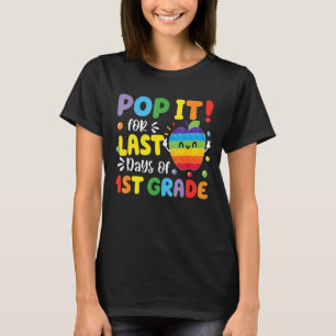 Pop für den letzten Tag der ersten Klasse am letzt T-Shirt