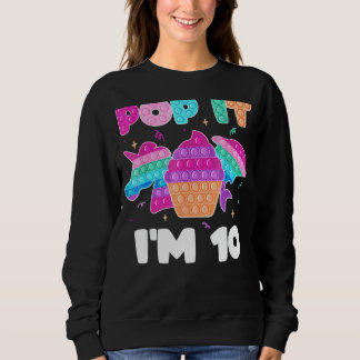 Pop Ich bin 10 Geburtstag Girl Pop Fidget Toys Gra Sweatshirt