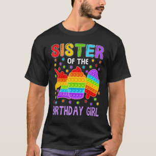 Pop It Schwester des Geburtstagskinder-Familienmat T-Shirt