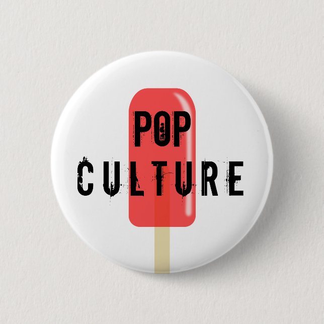 Pop Kultur Button (Vorderseite)