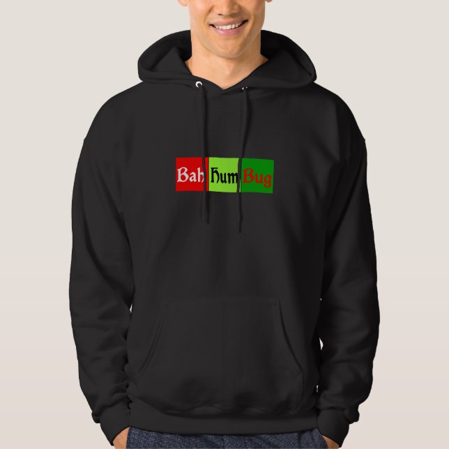 Pop-Kunst BAH HUMBUG! Hoodie (Vorderseite)