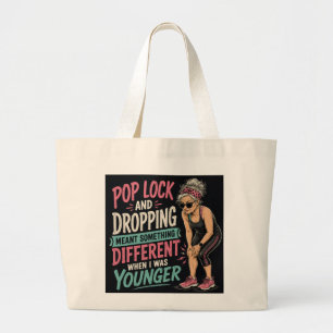Pop Lock und Drop Lustige Alterungs-Tasche Jumbo Stoffbeutel
