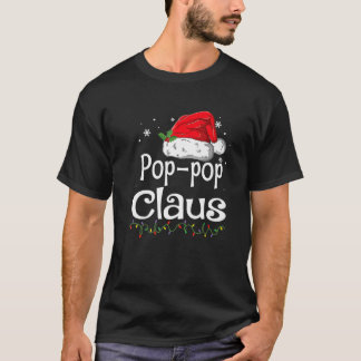 Pop-Pop Claus Christmas Pajama Familie Matching Xm T-Shirt