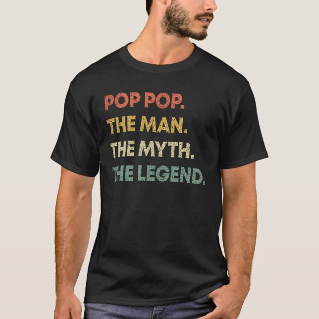 Pop Pop Der Mensch Der Mythos Der legendäre Vater  T-Shirt (Vorderseite)