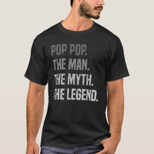 Pop Pop Der Mensch Der Mythos Der legendäre Vatert T-Shirt