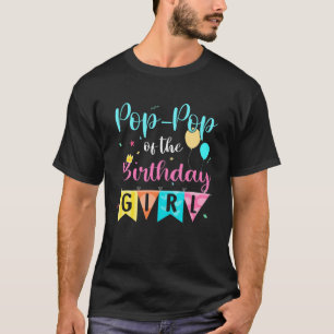 Pop Pop des Geburtstags Mädchen Pop Pop Tochter Bd T-Shirt