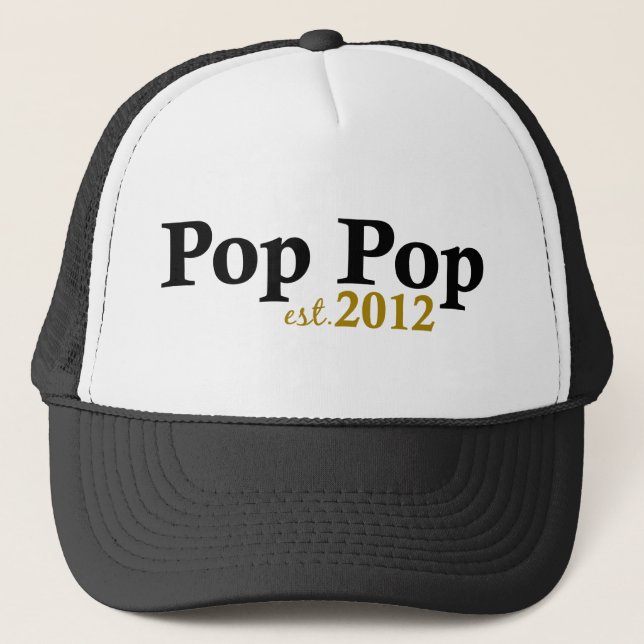 Pop-Pop est 2012 Truckerkappe (Vorderseite)