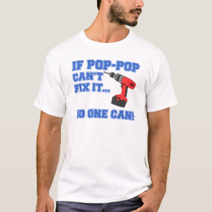 Pop-Pop kann es nicht regeln, das niemand kann T-Shirt