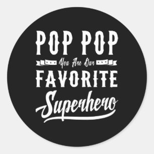 Pop Pop Superhero Fathers Day Gönnt Vater Opa Me Runder Aufkleber