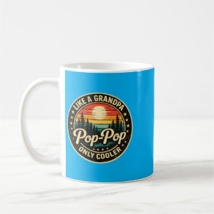 Pop-Pop-wie-ein-Opa-nur-cooler-Vatertag Kaffeetasse