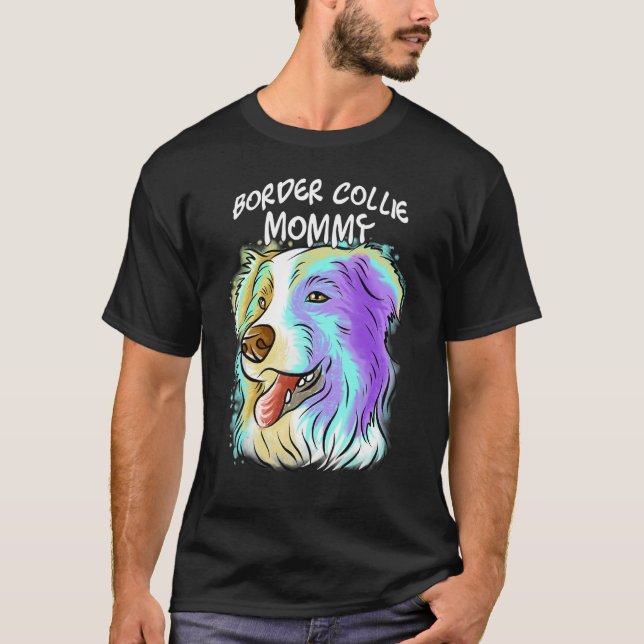 Pop Portrait Border Collie Dog Mama Mutter T-Shirt (Vorderseite)