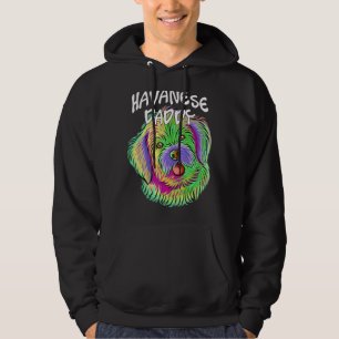 Pop Portrait Havanese Dog Vater Daddy Fathe Hoodie