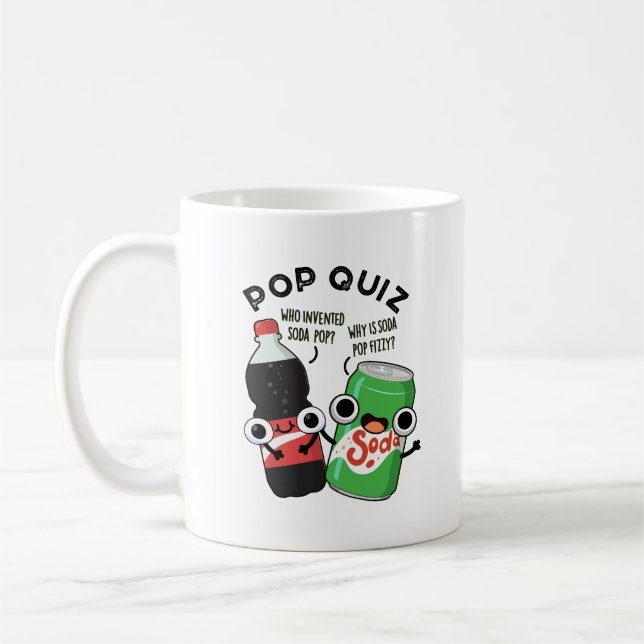 Pop Quiz Funny Soda Pop Puff Kaffeetasse (Links)