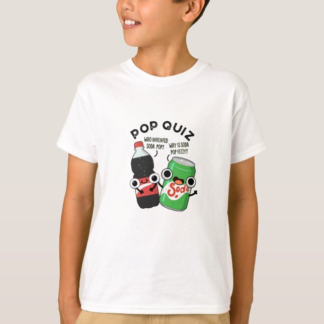 Pop Quiz Funny Soda Pop Puff T-Shirt (Vorderseite)