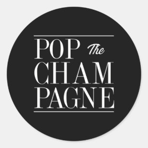 Pop The Champagne Novelty Celebration Runder Aufkleber