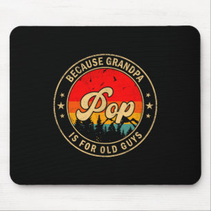 Pop weil Opa für alte Kunstwerke Mousepad
