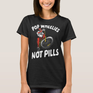 Pop Wheelies Pillen Unisex für Männer, Frauen T-Shirt