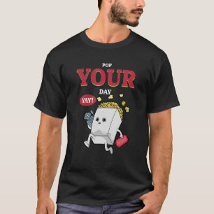 Pop Your Day Apparel Popcorn T-Shirt