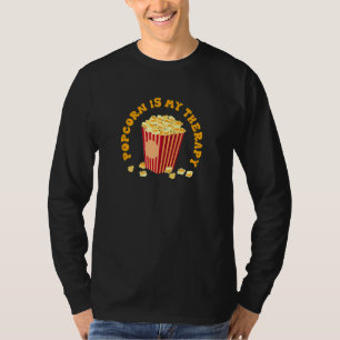 Popcorn als therapeutisches Zitat Getreidekost T-Shirt