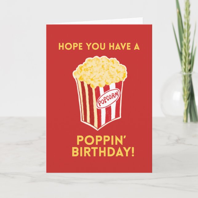 Popcorn Birthday Card Poppin’ Funny Cute Pun Card Karte (Vorderseite)