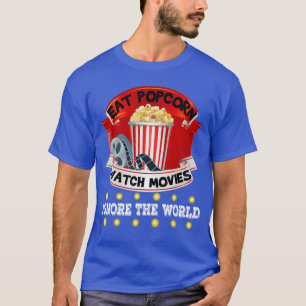 Popcorn essen Filme anschauen Welt ignorieren lust T-Shirt