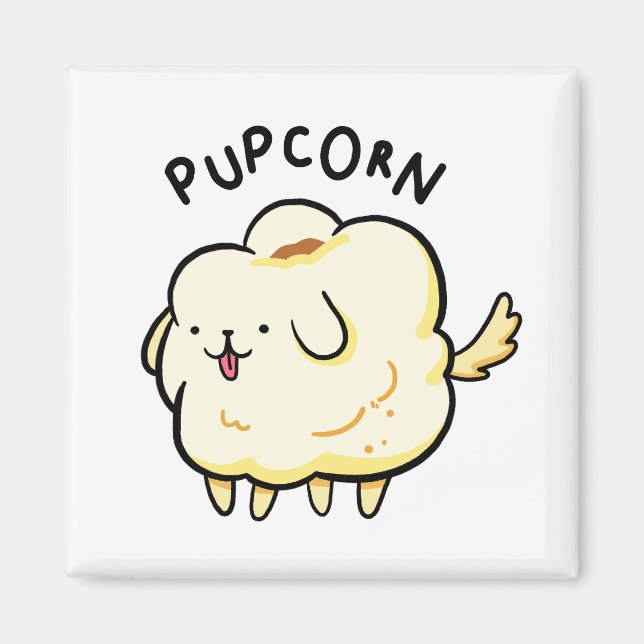 Popcorn Popcorn Puppy Dog Pun Magnet (Vorne)