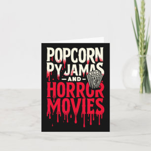 Popcorn-Schlafanzüge und Horrorfilme Gruselige Hor Karte