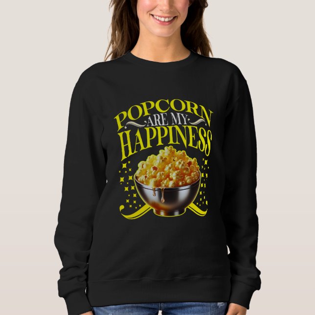 popcorn sind mein Glück Sweatshirt (Vorderseite)