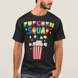 Popcorn Squad Movie Theater Lover Theater Nerd T-Shirt