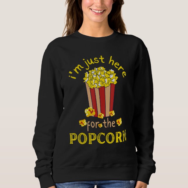 Popcorn-T-Shirts, die ich für den Popcorn bin Sweatshirt (Vorderseite)