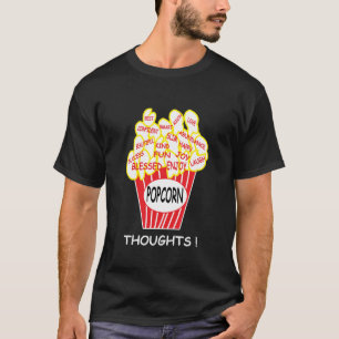 Popcorn Thoughts Positive Mindset T-Shirt