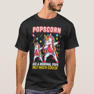 Popcorn wie ein normaler Pop nur viel Cooler Unico T-Shirt
