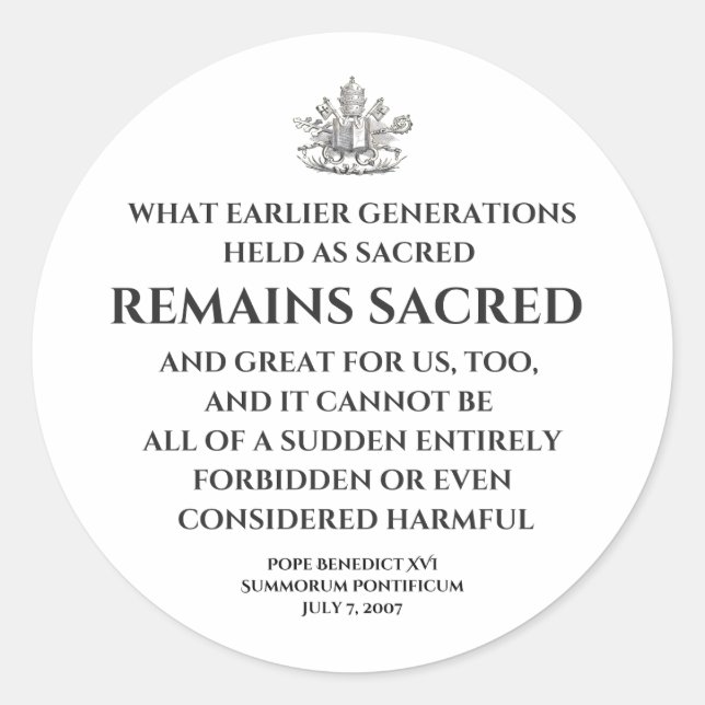 Pope Benedict  Summorum Pontificum Quote Sticker (Vorderseite)