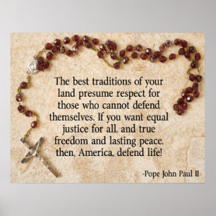 Pope John Paul Defend Life Poster