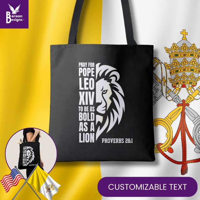 POPE LEO XIV beten Bold Lion Christlich katholisch (Celebrate the new pope w/ this PRAY FOR POPE LEO XIV bag w/ CUSTOMIZABLE TEXT. Great gift.)