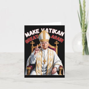Pope Trump Funny Präsident Trump Karte
