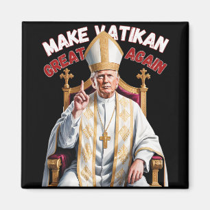 Pope Trump Funny Präsident Trump Magnet
