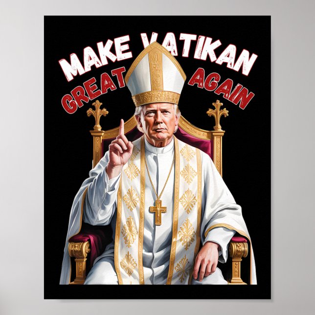 Pope Trump Funny Präsident Trump Poster (Vorne)