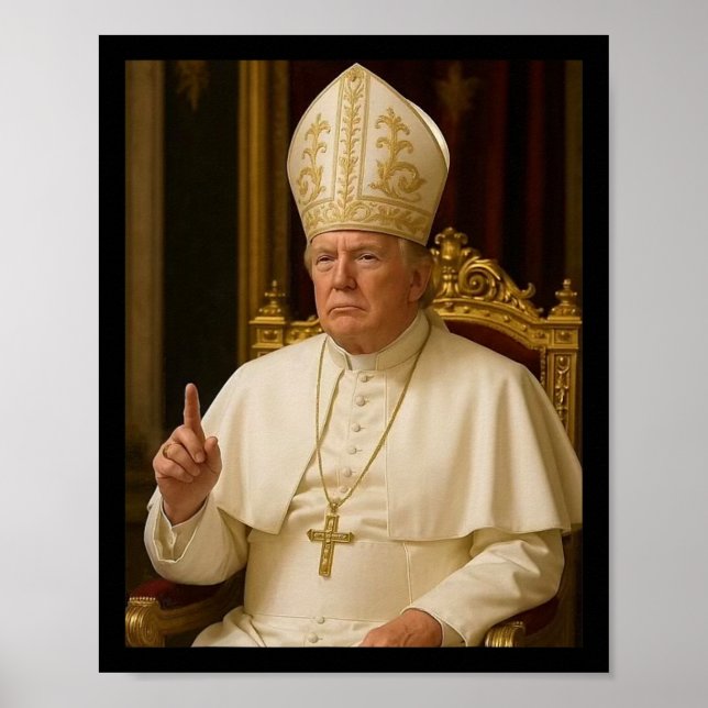 Pope Trump Funny Präsident Trump Poster (Vorne)