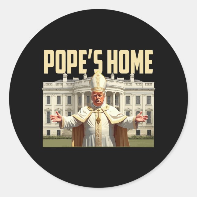 Pope Trump Zuhause Runder Aufkleber (Vorderseite)